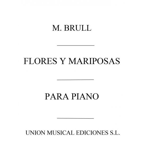 Brull: Flores Y Mariposas Jota for Piano