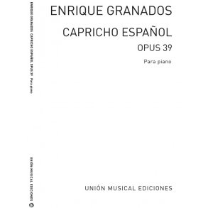 Enrique Granados: Capricho Espanol Opus. 39