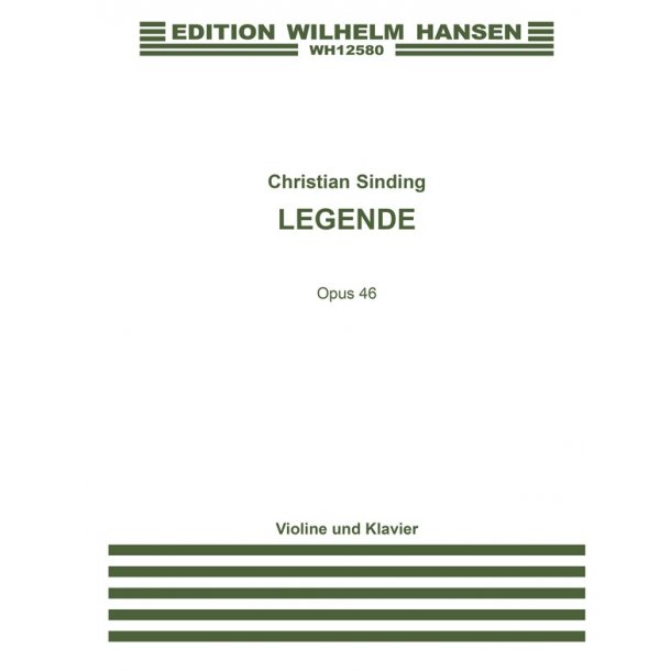 Christian Sinding: Legende Op.46