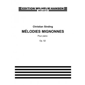 Sinding, M Melodies Mignonnes Op.52