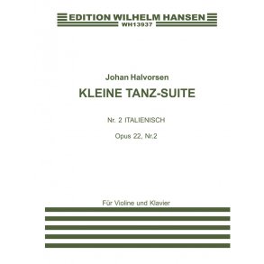 Johan Halvorsen: Kleine Tanz Suite Op.22 No.2