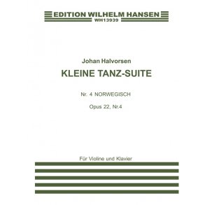 Johan Halvorsen: Kleine Tanz Suite Op.22 No.4