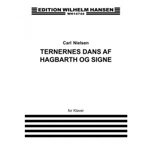 Carl Nielsen: Ternernes Dans Hagbarth And Signe (Piano)
