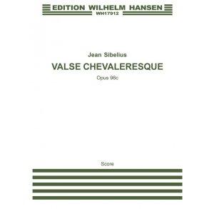 SIBELIUS JEAN VALSE CHEVALERESQUE OP96 SCORE