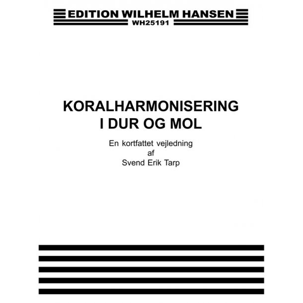 Koralharmonisering I Dur &amp; Mol