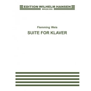 Flemming Weis: Suite For Piano