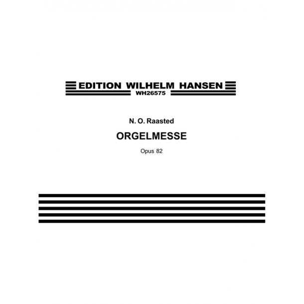 ORGELMESSE OP.82