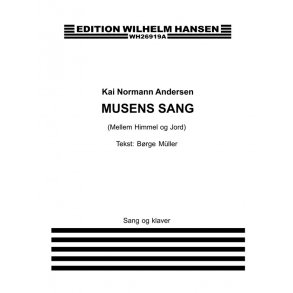 Musens Sang (Mellem Himmel..)