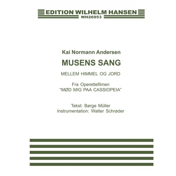 Musens Sang (Mellem Himmel)