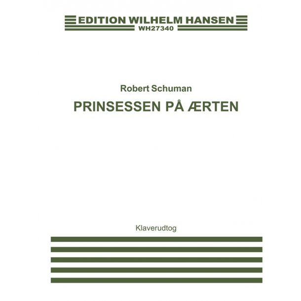Robert Schumann: The Princess And The Pea (Piano)