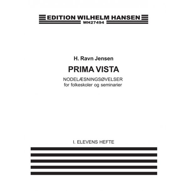 Prima Vista, Elevens Haefte