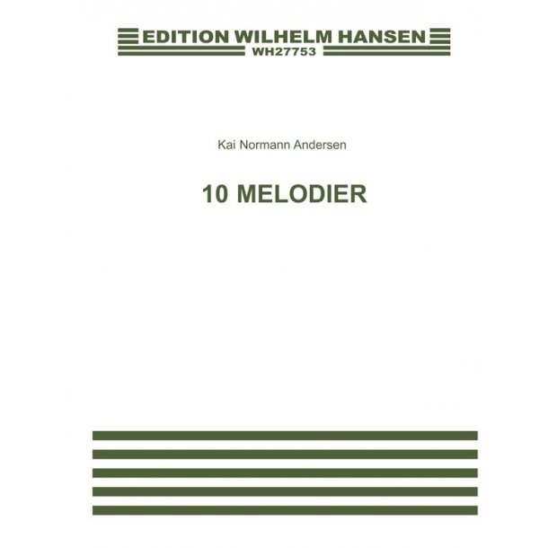 Kai Normann Andersen: 10 Melodier