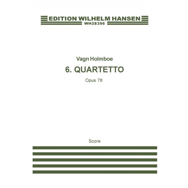 Vagn Holmboe: String Quartet No.6 Op.78 (Miniature Score)