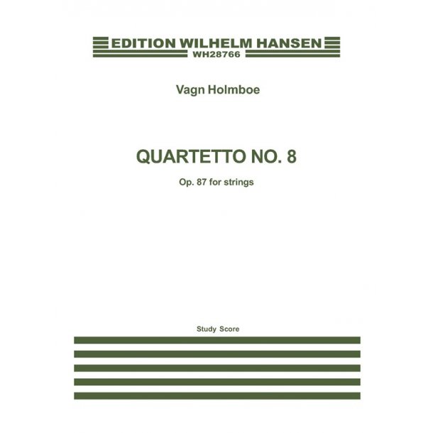 Vagn Holmboe: String Quartet No.8 Op.87 (Miniature Score)