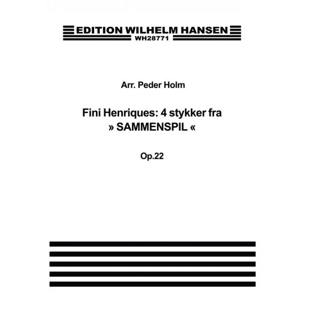 Sammenspil Op.22, 4 Stk.Mu3,25