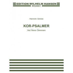 Heinrich Schutz: Kor-Psalmer Ved Soren Sorensen