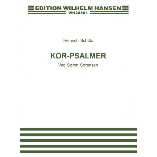 Heinrich Schutz: Kor-Psalmer Ved Soren Sorensen