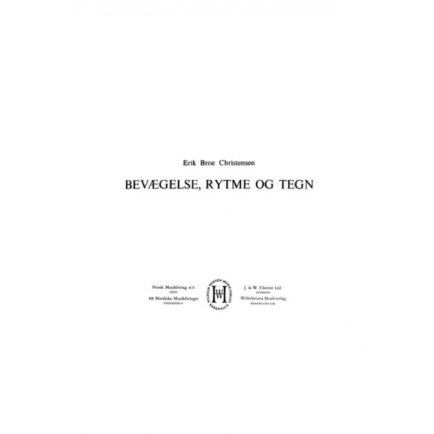 Bevaegelse, Rytme Og Tegn