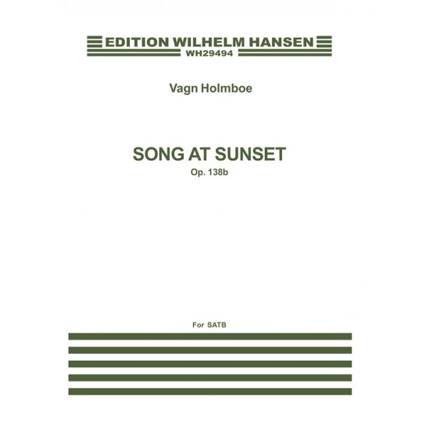 Vang Holmboe: Song At Sunset Op.138b