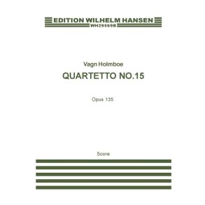 STRYGEKVARTET NR.15 OP.135