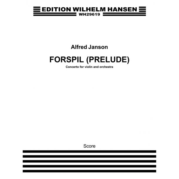 Alfred Janson: Prelude For Violin And Orchestra (Full Score)