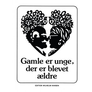 GAMLE ER UNGE, DER ER BLEVET..