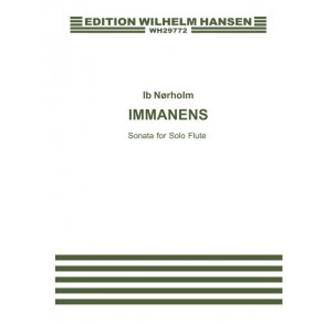 Ib Nrholm: Immanence Op.87