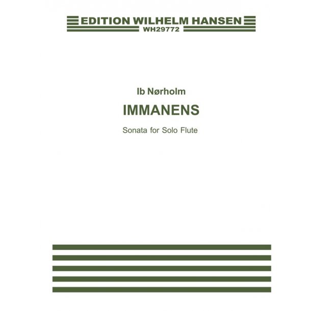 Ib Nrholm: Immanence Op.87