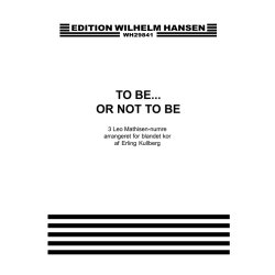 Leo Mathisen: To Be... Or Not To Be