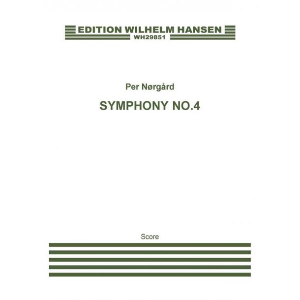 Per Nrgrd: Symphony No.4 (Score)