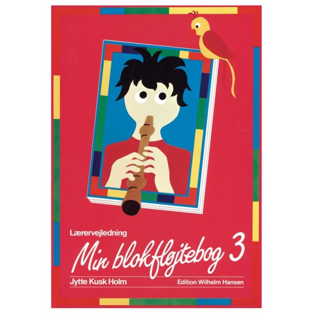 Min Blokflojtebog 3, Laerervejl.