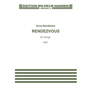 Arne Nordheim: Rendezvous (Score)