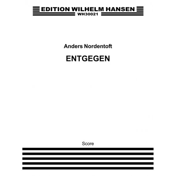 Anders Nordentoft: Entgegen (Score)