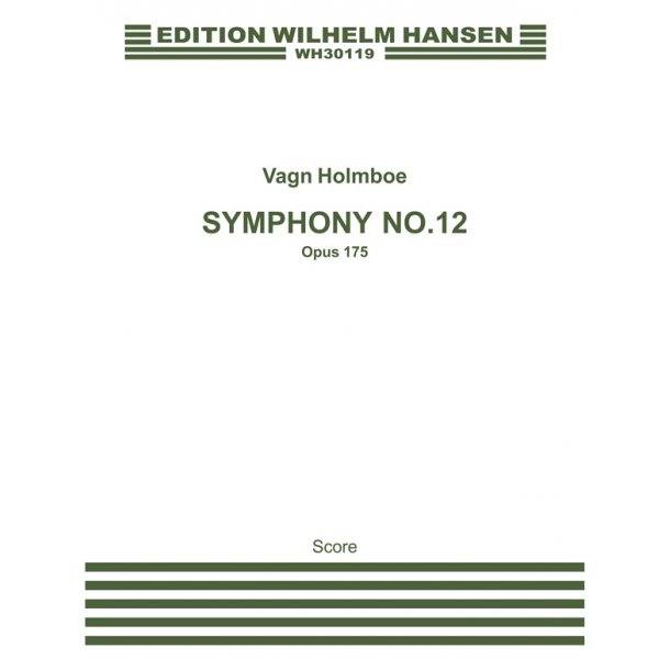 Holmboe: Symphony No.12 (Full Score)