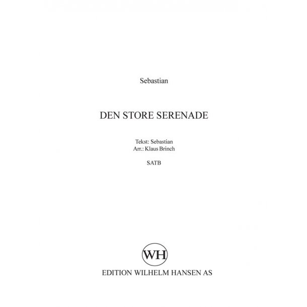 Den Store Serenade