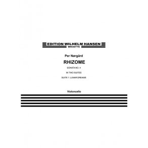 Per Nørgård: Rhizome-Sonata No.4 In Two Suites-Suite 1:Lunar Dreams