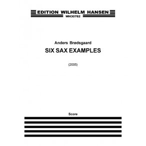 SIX SAX EXAMPLES