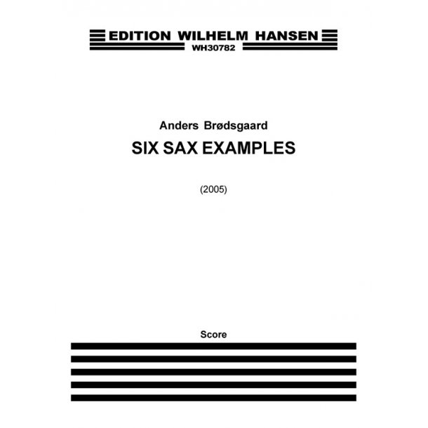 SIX SAX EXAMPLES