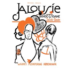 GADE, JACOB TANGO JALOUSIE FOR SOLO PIANO