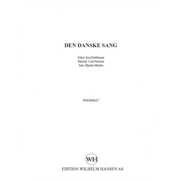 BJARNE MARTIN DEN DANSKE SANG