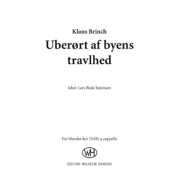 BRINCH, KLAUS UBERRT AF BYENS TRAVLHED (SAB-VERSION) A CAPPELLA