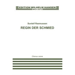 Sunleif Rasmussen: Regin Der Schmied