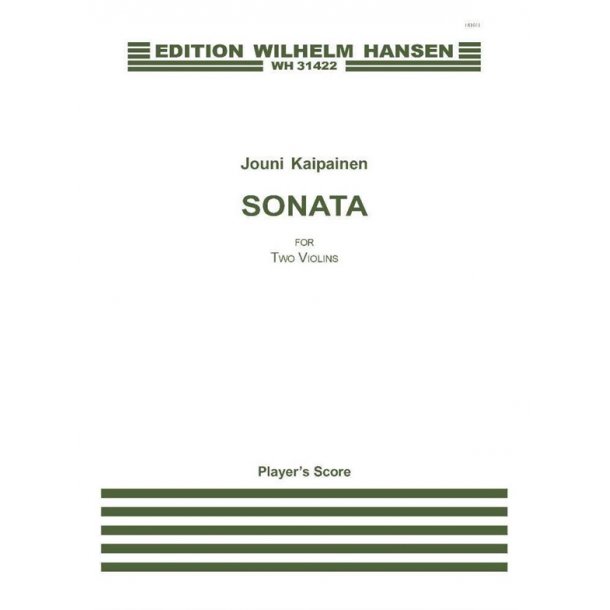 KAIPAINEN JOUNI SONATA 2 VIOLINS PLAYER'S SCORE