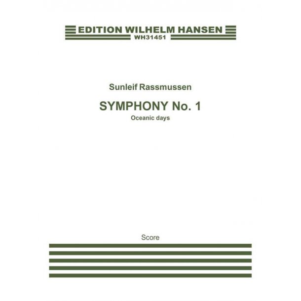 RASMUSSEN, SUNLEIF SYMPHONY NO. 1 - ACEANIC DAYS SCORE
