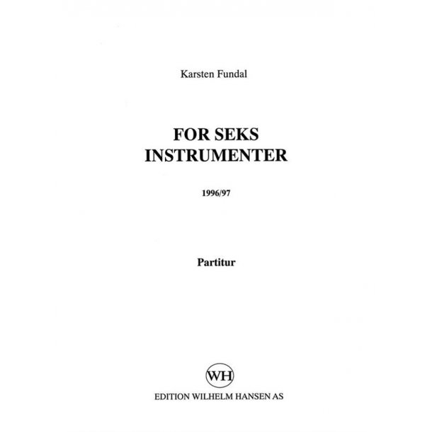 KARSTEN FUNDAL FOR SEKS INSTRUMENTER SC