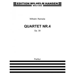 Ramsãe Quartet No.4 Op.37 Sc