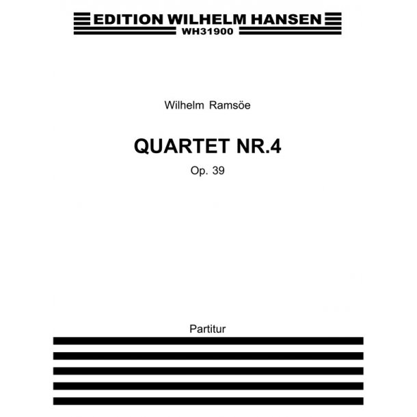 Rams&atilde;e Quartet No.4 Op.37 Sc