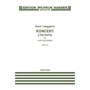 Rued Langgaard Koncert I En Sats For Violin Og Orkester Vln/Orch Vln