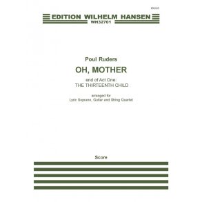Poul Ruders: Oh, Mother - From 'The Thirteenth Child' (Score)