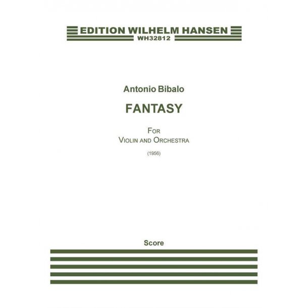 Antonio Bibalo: Fantasy For Violin And Orchestra (Score)